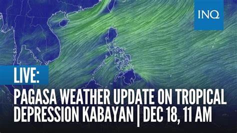 LIVE: Pagasa weather update on Tropical Depression Kabayan.